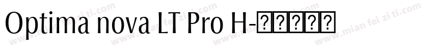 Optima nova LT Pro H字体转换